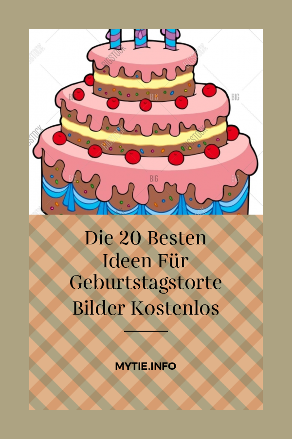 Die 20 Besten Ideen Für Geburtstagstorte Bilder Kostenlos